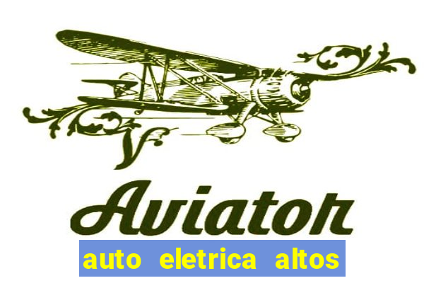 auto eletrica altos de santana sjc